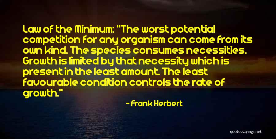 The Law Of Growth Quotes By Frank Herbert The Law Of Growth Quotes By Frank Herbert