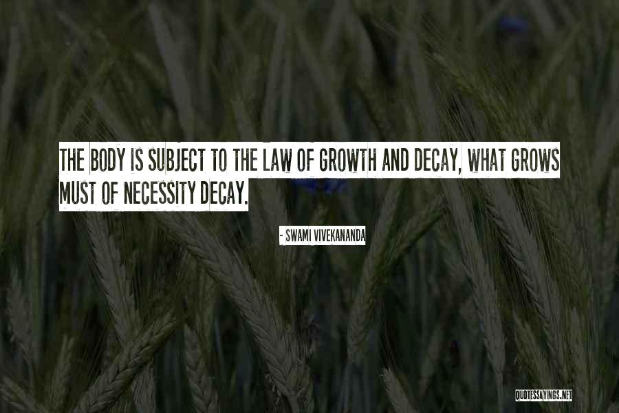 The Law Of Growth Quotes By Swami Vivekananda The Law Of Growth Quotes By Swami Vivekananda