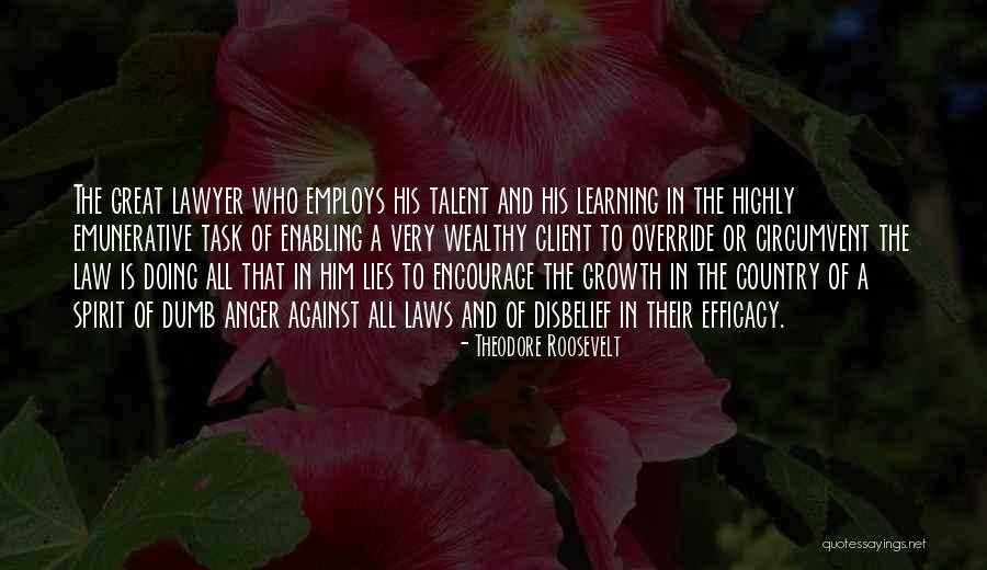 The Law Of Growth Quotes By Theodore Roosevelt The Law Of Growth Quotes By Theodore Roosevelt