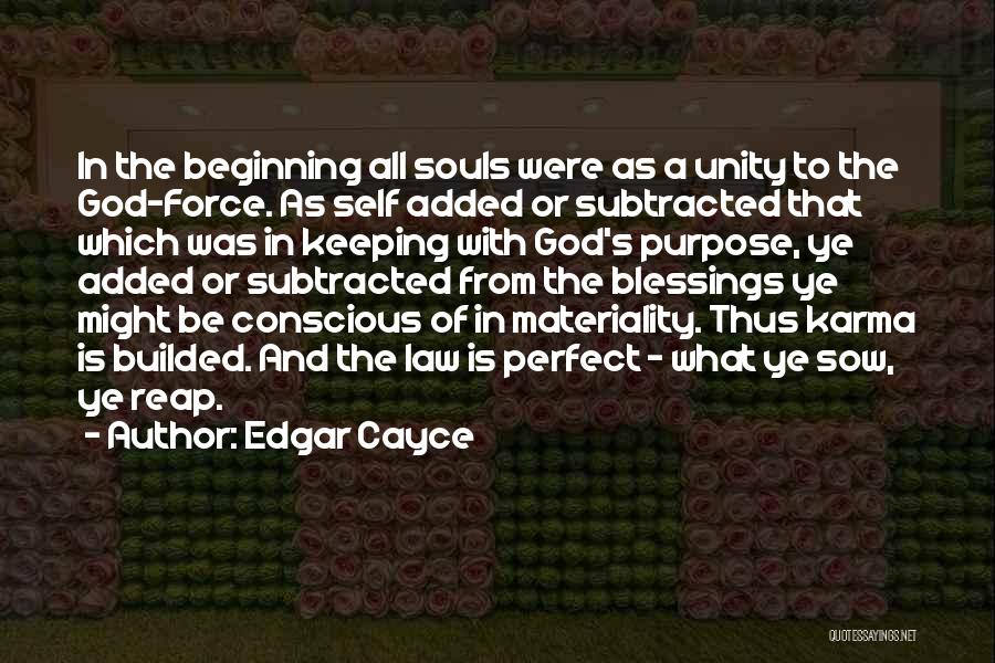 The Law Of Karma Quotes By Edgar Cayce