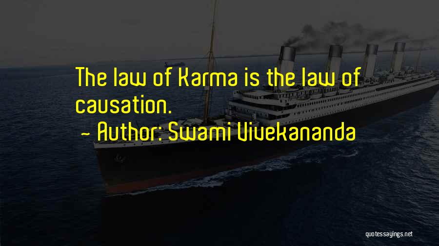 The Law Of Karma Quotes By Swami Vivekananda