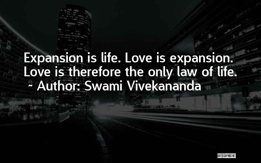 The Law Of Love Quotes By Swami Vivekananda