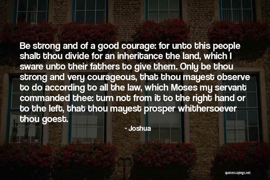 The Law Of Moses Quotes By Joshua The Law Of Moses Quotes By Joshua