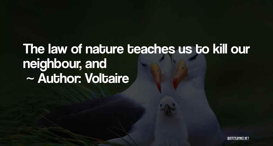 The Law Of Nature Quotes By Voltaire