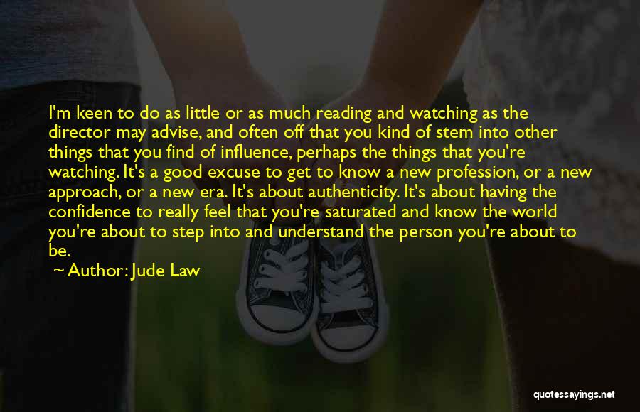 The Law Profession Quotes By Jude Law