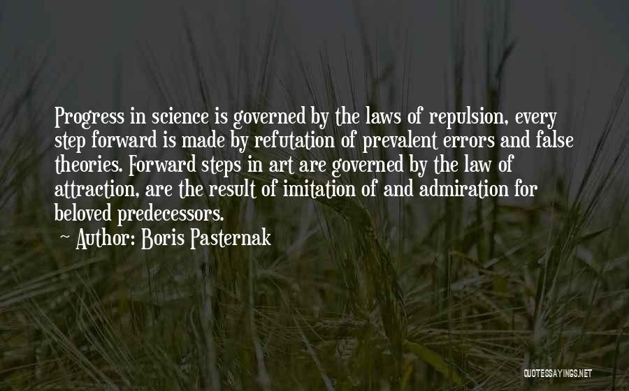 The Laws Of Attraction Quotes By Boris Pasternak