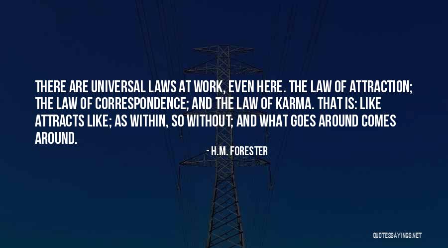 The Laws Of Attraction Quotes By H.M. Forester