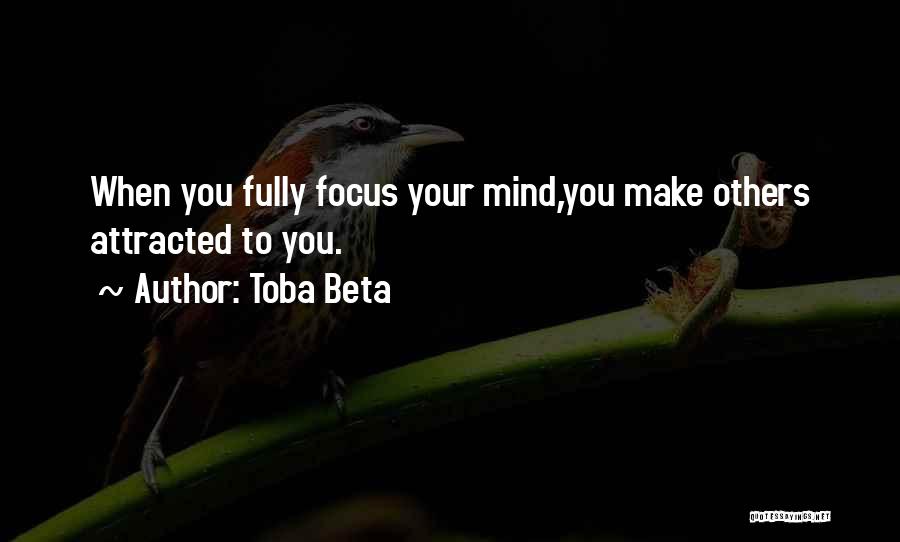 The Laws Of Attraction Quotes By Toba Beta