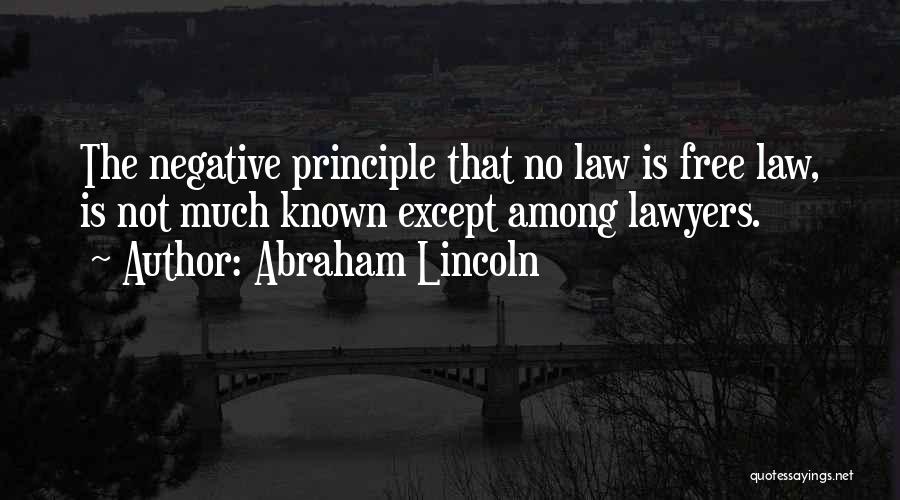 The Lawyers Quotes By Abraham Lincoln