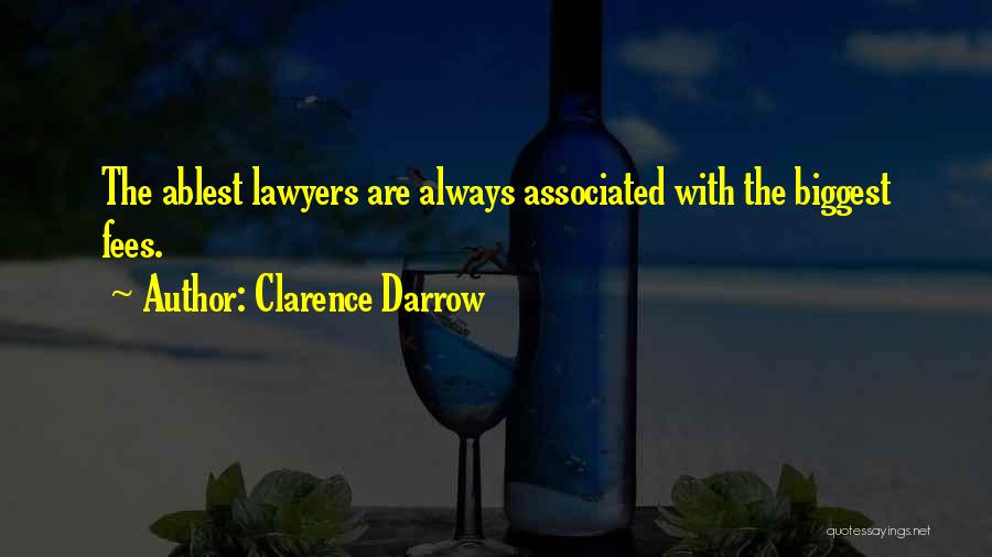 The Lawyers Quotes By Clarence Darrow