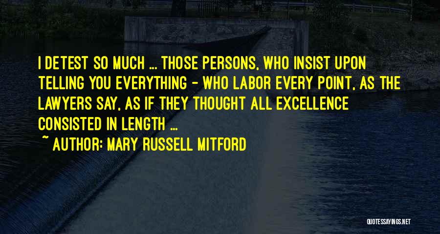 The Lawyers Quotes By Mary Russell Mitford