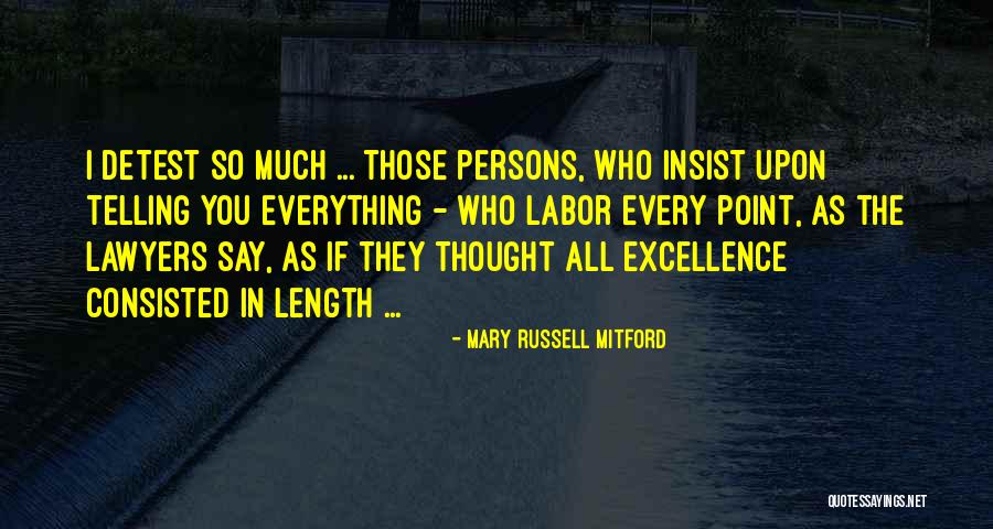 The Lawyers Quotes By Mary Russell Mitford