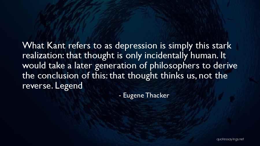 The Legend Of Quotes By Eugene Thacker The Legend Of Quotes By Eugene Thacker
