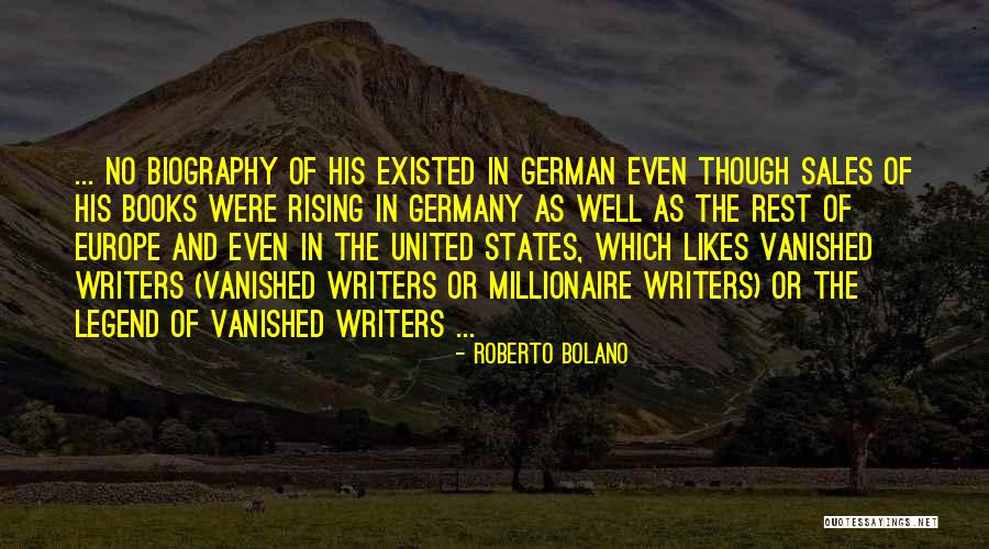 The Legend Of Quotes By Roberto Bolano The Legend Of Quotes By Roberto Bolano