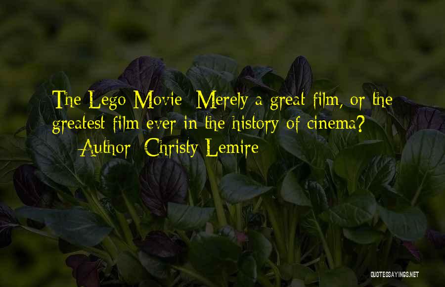 The Lego Movie Quotes By Christy Lemire