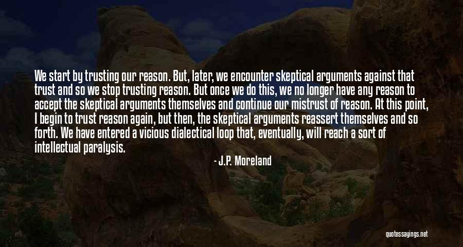 The Lesser Bohemians Quotes By J.P. Moreland The Lesser Bohemians Quotes By J.P. Moreland