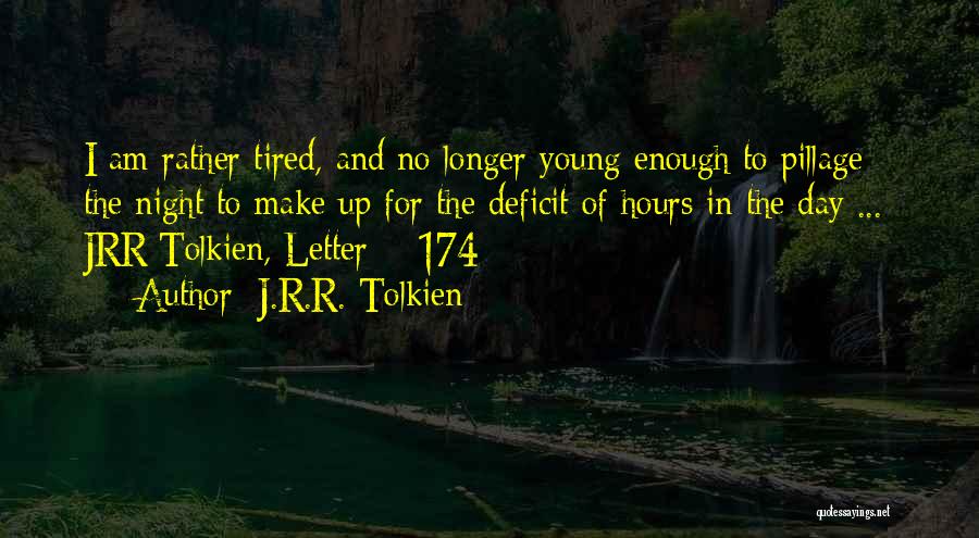 The Letter J Quotes By J.R.R. Tolkien