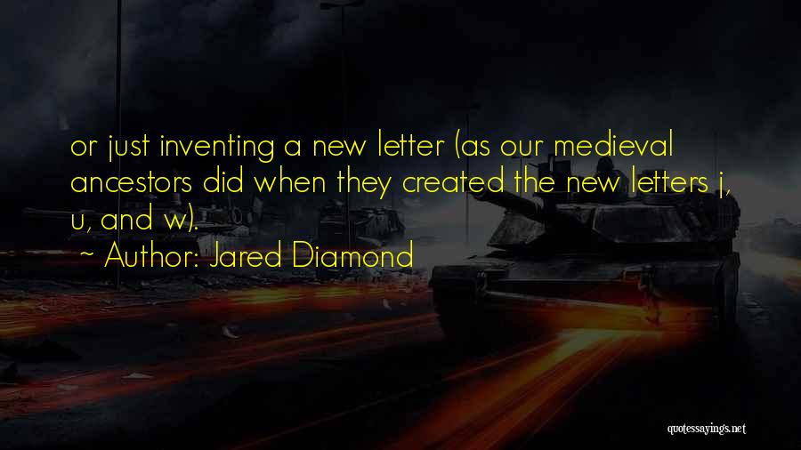 The Letter J Quotes By Jared Diamond
