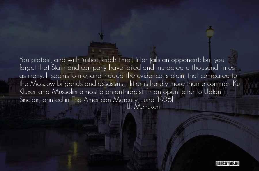 The Letter L Quotes By H.L. Mencken