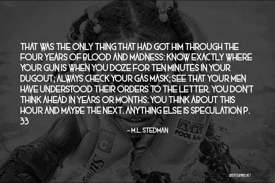 The Letter L Quotes By M.L. Stedman The Letter L Quotes By M.L. Stedman
