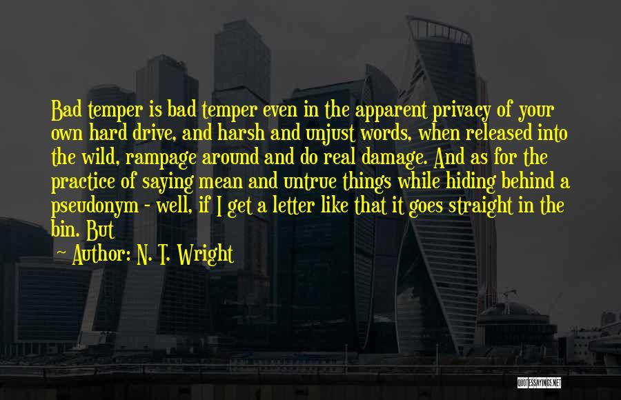 The Letter N Quotes By N. T. Wright