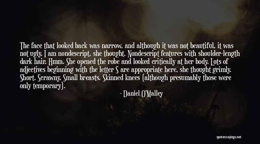 The Letter O Quotes By Daniel O'Malley