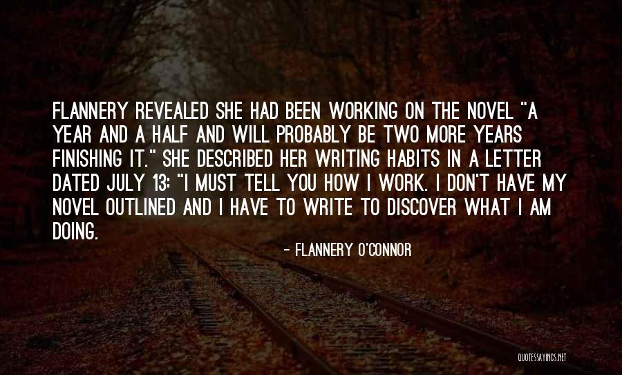 The Letter O Quotes By Flannery O'Connor