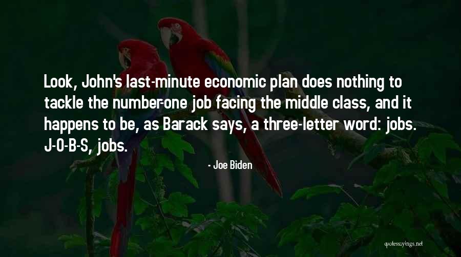 The Letter O Quotes By Joe Biden