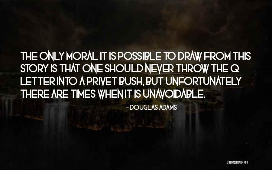 The Letter Q Quotes By Douglas Adams The Letter Q Quotes By Douglas Adams