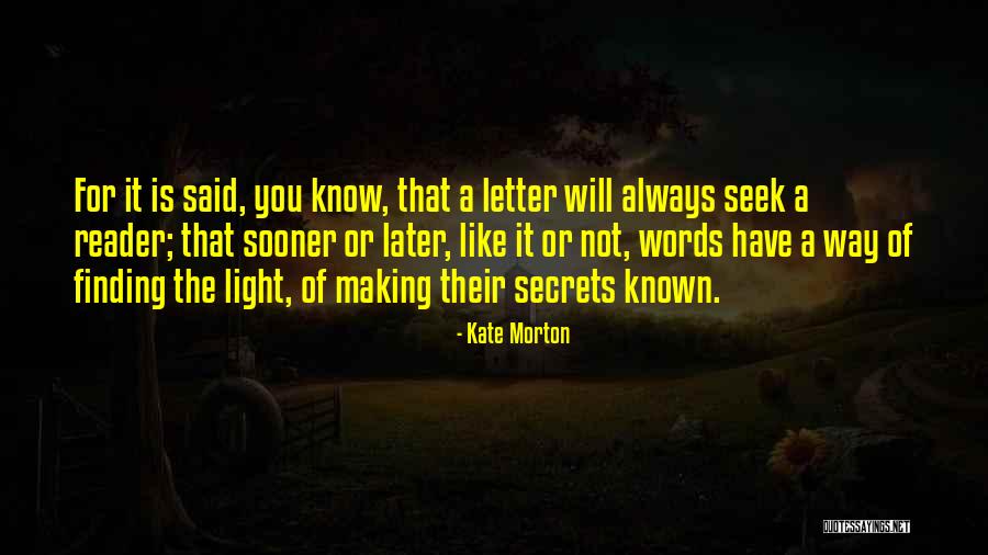 The Letter Q Quotes By Kate Morton