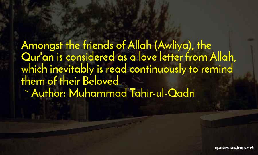 The Letter Quotes By Muhammad Tahir-ul-Qadri