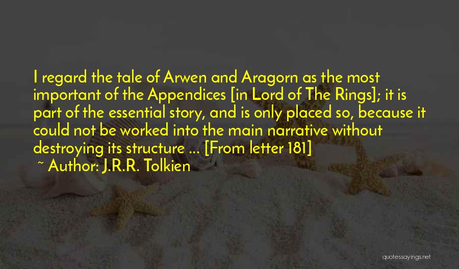 The Letter R Quotes By J.R.R. Tolkien