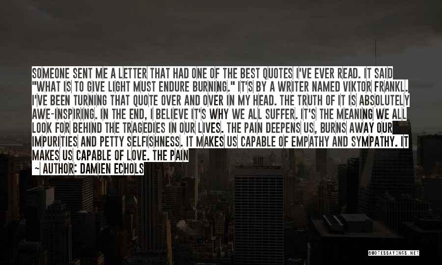 The Letter Writer Quotes By Damien Echols