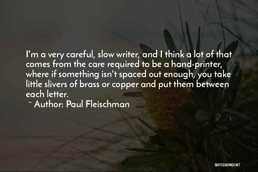 The Letter Writer Quotes By Paul Fleischman