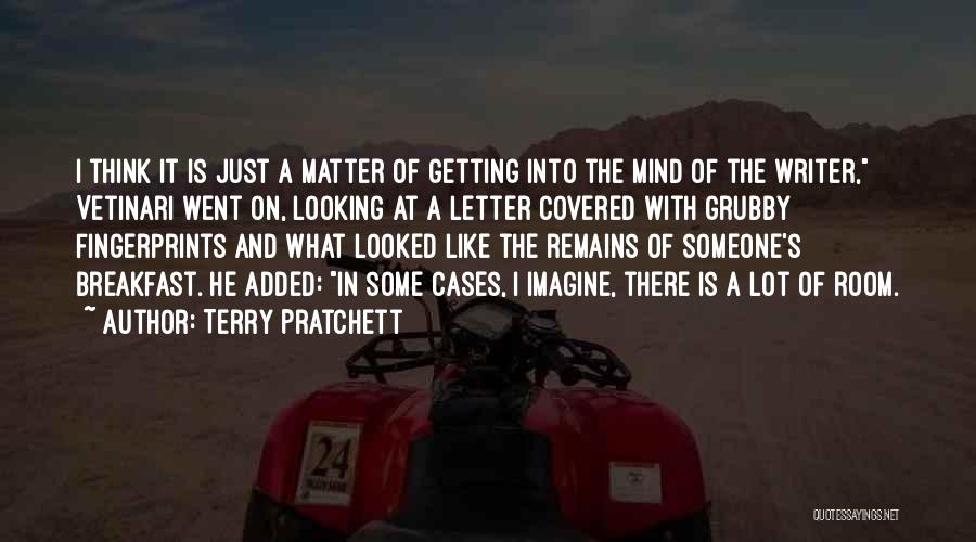 The Letter Writer Quotes By Terry Pratchett