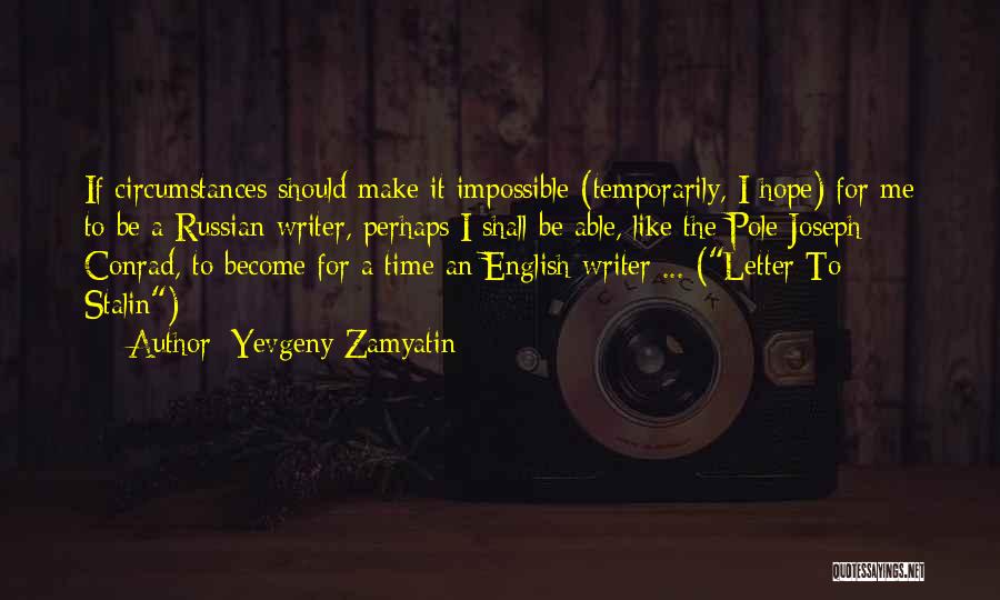 The Letter Writer Quotes By Yevgeny Zamyatin