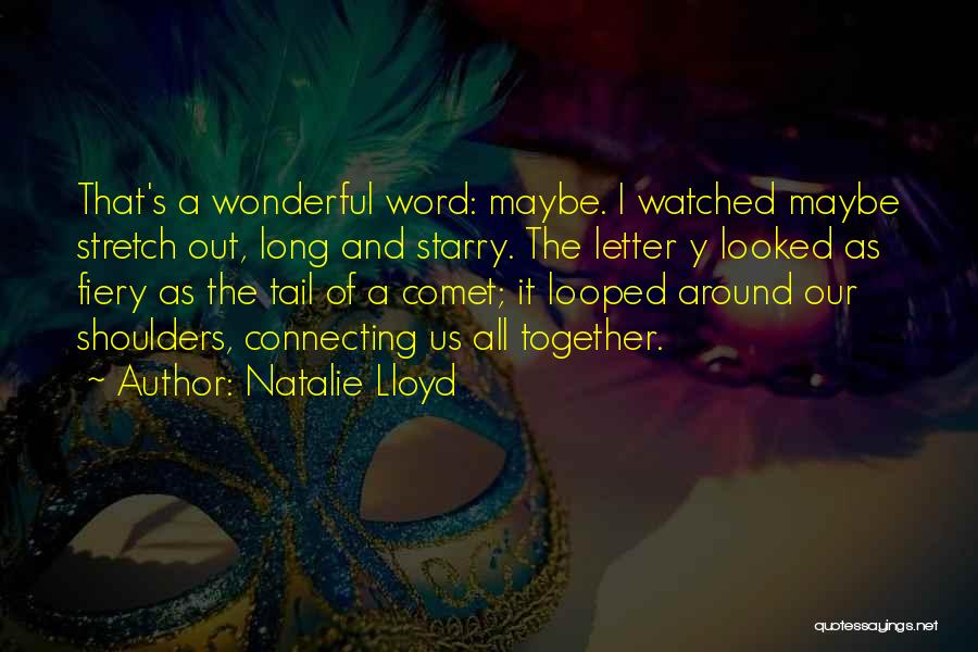 The Letter Y Quotes By Natalie Lloyd