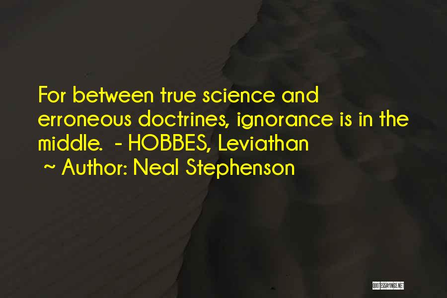 The Leviathan Quotes By Neal Stephenson