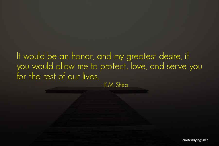 The Liberation Of Holland Quotes By K.M. Shea The Liberation Of Holland Quotes By K.M. Shea