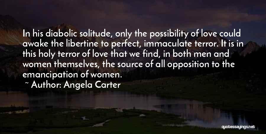 The Libertine Quotes By Angela Carter