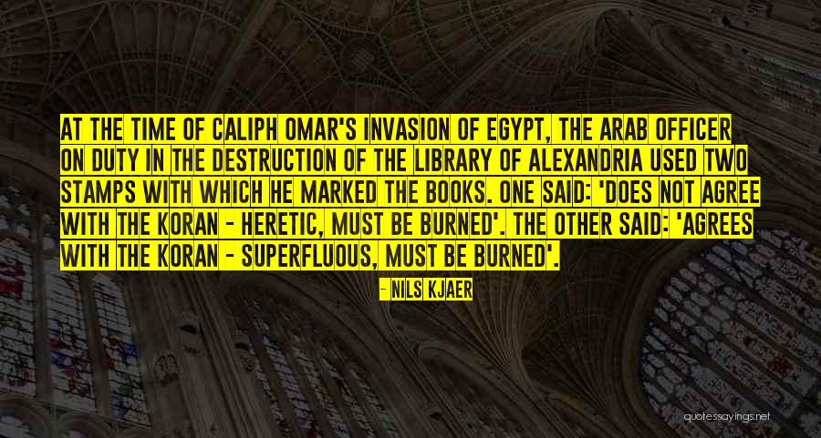 The Library Of Alexandria Quotes By Nils Kjaer