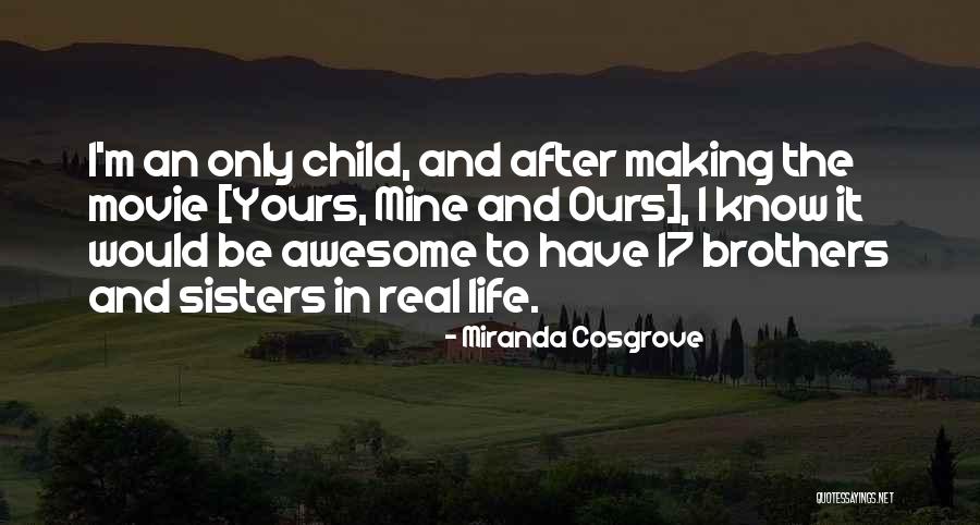 The Life After Quotes By Miranda Cosgrove The Life After Quotes By Miranda Cosgrove