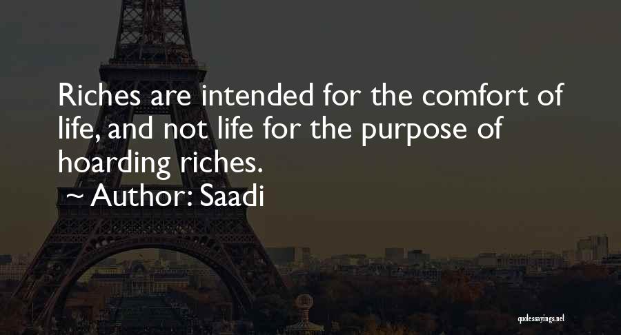 The Life Intended Quotes By Saadi