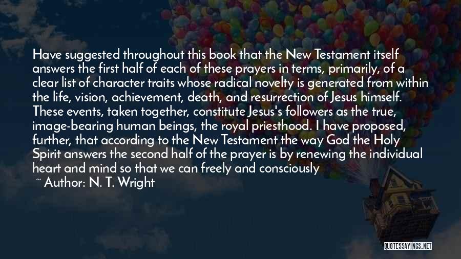 The Life List Book Quotes By N. T. Wright