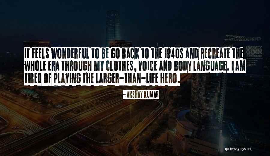 The Life Of Kumar Quotes By Akshay Kumar The Life Of Kumar Quotes By Akshay Kumar