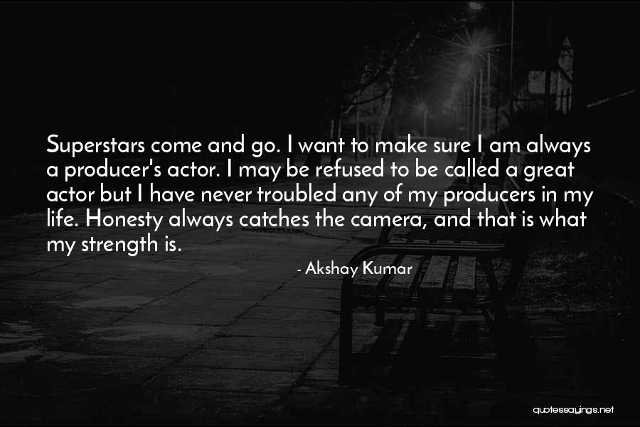 The Life Of Kumar Quotes By Akshay Kumar The Life Of Kumar Quotes By Akshay Kumar