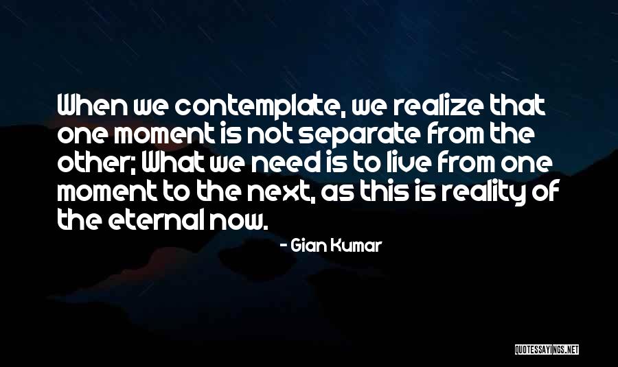 The Life Of Kumar Quotes By Gian Kumar The Life Of Kumar Quotes By Gian Kumar