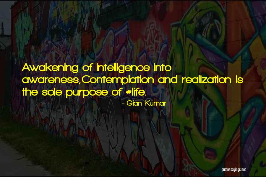 The Life Of Kumar Quotes By Gian Kumar The Life Of Kumar Quotes By Gian Kumar