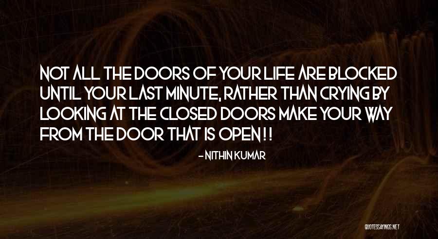 The Life Of Kumar Quotes By Nithin Kumar The Life Of Kumar Quotes By Nithin Kumar