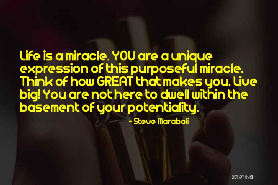 The Life You Live Quotes By Steve Maraboli The Life You Live Quotes By Steve Maraboli